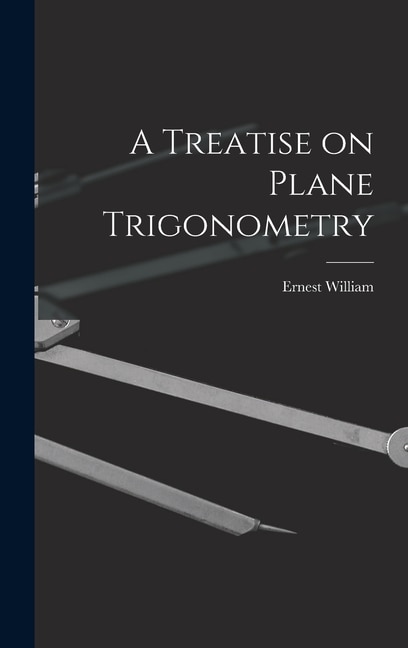 Couverture_A Treatise on Plane Trigonometry