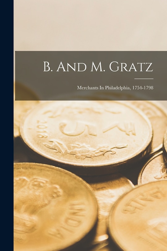Front cover_B. And M. Gratz