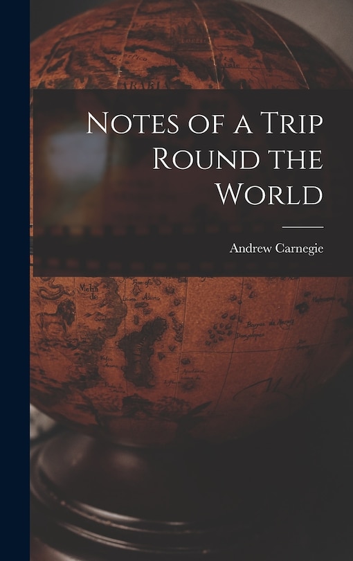 Front cover_Notes of a Trip Round the World