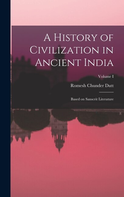 Front cover_A History of Civilization in Ancient India
