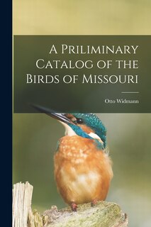 Front cover_A Priliminary Catalog of the Birds of Missouri