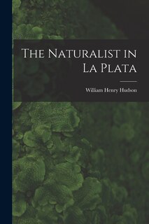 Front cover_The Naturalist in La Plata