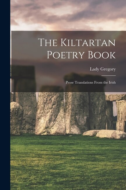 Front cover_The Kiltartan Poetry Book; Prose Translations From the Irish