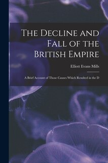 Couverture_The Decline and Fall of the British Empire
