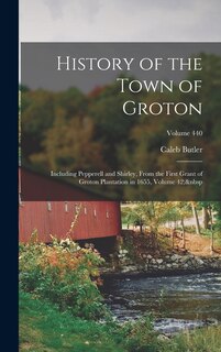 Front cover_History of the Town of Groton