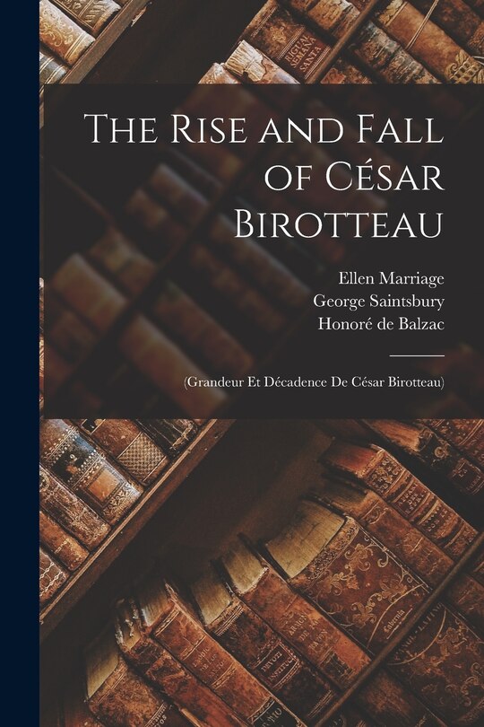 Front cover_The Rise and Fall of César Birotteau