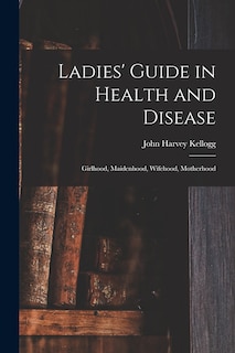Front cover_Ladies' Guide in Health and Disease