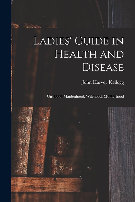 Front cover_Ladies' Guide in Health and Disease