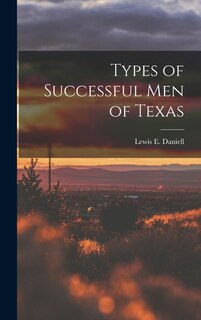 Front cover_Types of Successful Men of Texas
