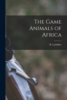 Couverture_The Game Animals of Africa
