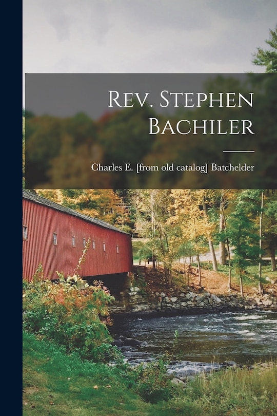 Front cover_Rev. Stephen Bachiler