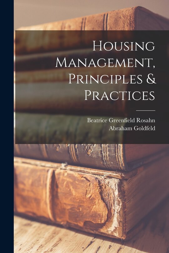 Front cover_Housing Management, Principles & Practices