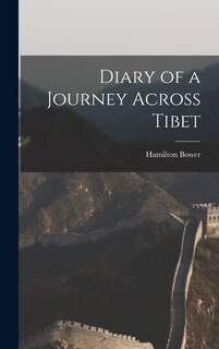 Couverture_Diary of a Journey Across Tibet