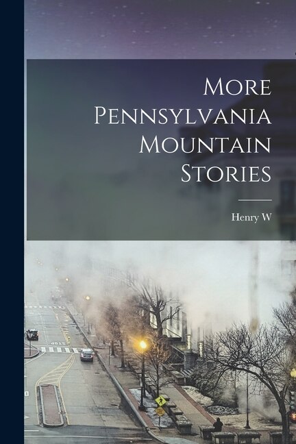 Couverture_More Pennsylvania Mountain Stories