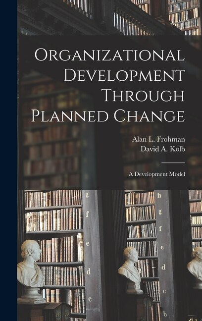 Front cover_Organizational Development Through Planned Change