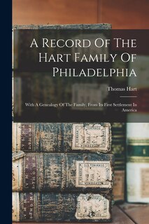 Couverture_A Record Of The Hart Family Of Philadelphia
