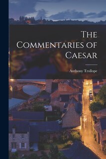Front cover_The Commentaries of Caesar