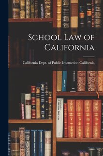 Front cover_School Law of California