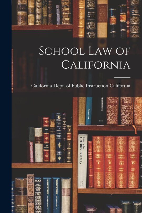 Front cover_School Law of California