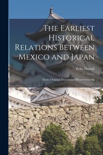 Front cover_The Earliest Historical Relations Between Mexico and Japan