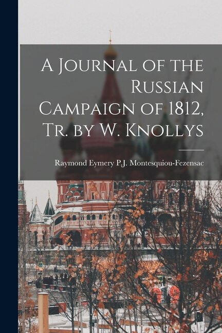 Front cover_A Journal of the Russian Campaign of 1812, Tr. by W. Knollys