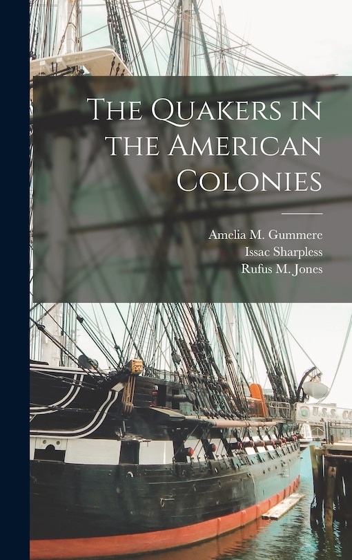 Couverture_The Quakers in the American Colonies