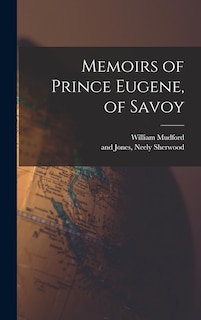 Couverture_Memoirs of Prince Eugene, of Savoy