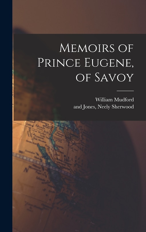 Couverture_Memoirs of Prince Eugene, of Savoy
