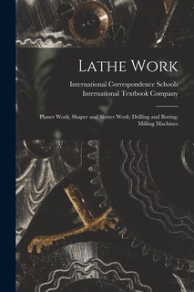 Front cover_Lathe Work; Planer Work; Shaper and Slotter Work; Drilling and Boring; Milling Machines