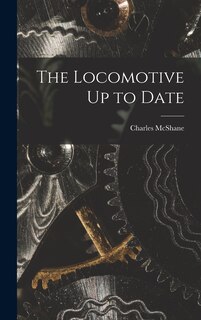 Front cover_The Locomotive Up to Date