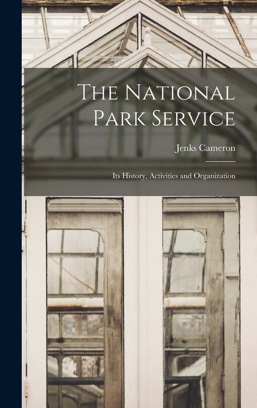Front cover_The National Park Service