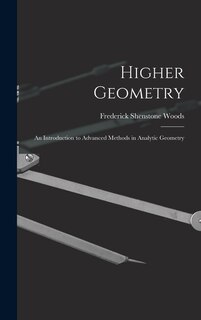 Couverture_Higher Geometry; an Introduction to Advanced Methods in Analytic Geometry