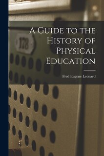 Couverture_A Guide to the History of Physical Education