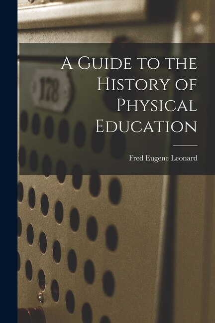 Couverture_A Guide to the History of Physical Education