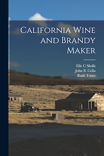 California Wine and Brandy Maker