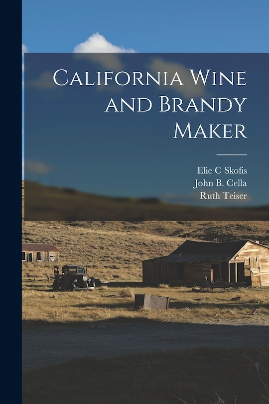 California Wine and Brandy Maker