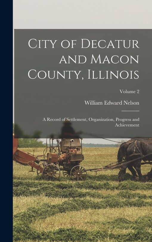 Couverture_City of Decatur and Macon County, Illinois