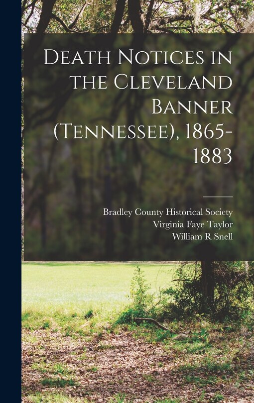 Couverture_Death Notices in the Cleveland Banner (Tennessee), 1865-1883