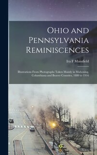 Front cover_Ohio and Pennsylvania Reminiscences