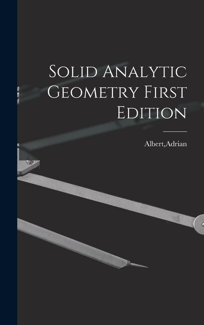 Couverture_Solid Analytic Geometry First Edition