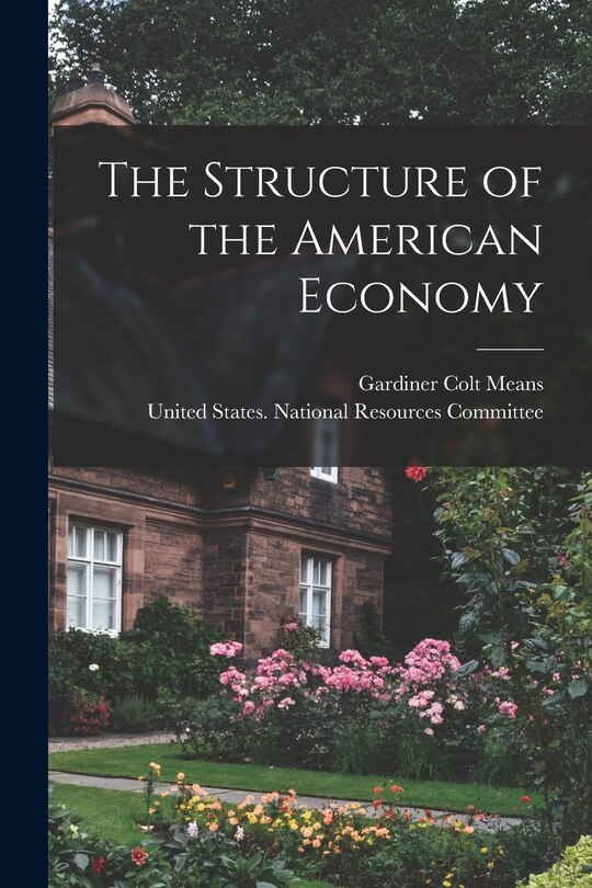 Front cover_The Structure of the American Economy