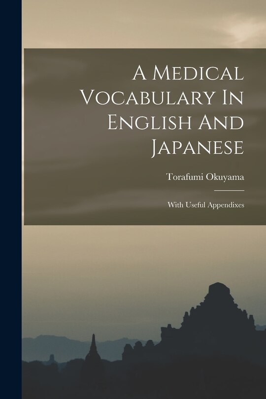 Couverture_A Medical Vocabulary In English And Japanese