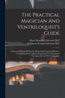 Couverture_The Practical Magician And Ventriloquist's Guide
