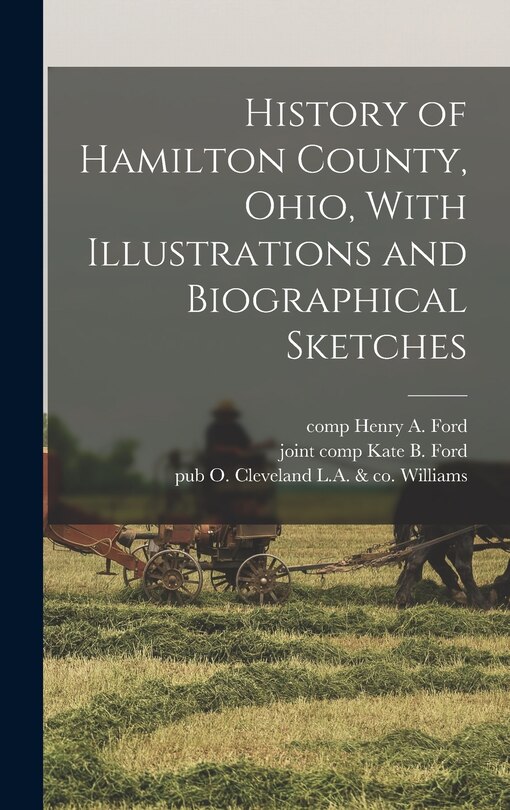 Front cover_History of Hamilton County, Ohio, With Illustrations and Biographical Sketches