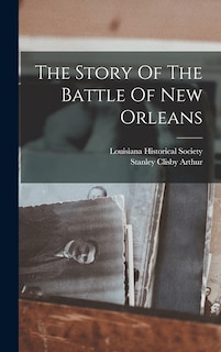 Couverture_The Story Of The Battle Of New Orleans