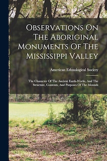 Front cover_Observations On The Aboriginal Monuments Of The Mississippi Valley