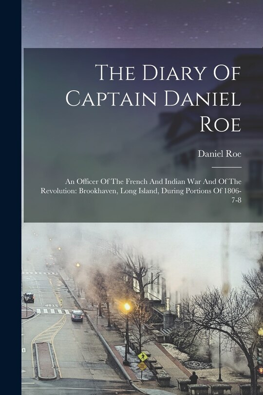 Front cover_The Diary Of Captain Daniel Roe
