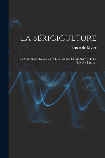 Front cover_La Sériciculture