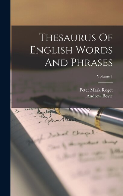 Front cover_Thesaurus Of English Words And Phrases; Volume 1