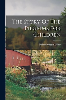 Front cover_The Story Of The Pilgrims For Children